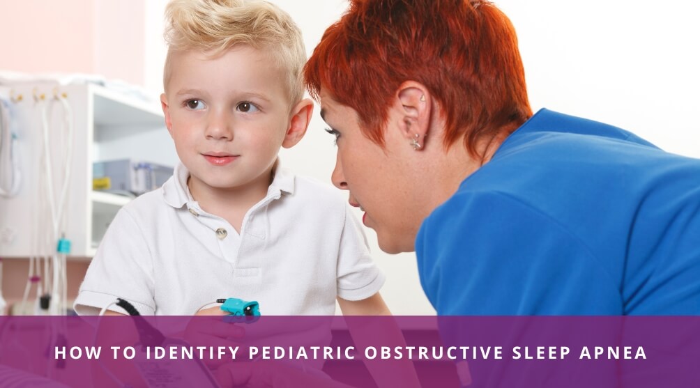 Pediatric Obstructive Sleep Apnea Symptoms